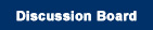 Discussion Board